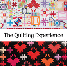 Load image into Gallery viewer, The Quilting Experience