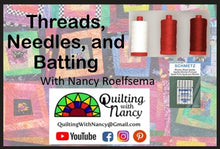 Load image into Gallery viewer, Promotional graphic for a quilting class with thread spools, a quilt, and branding elements.
