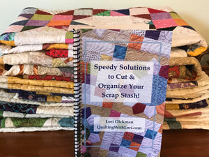 Speedy Solutions to Cut and Organize Your Stash