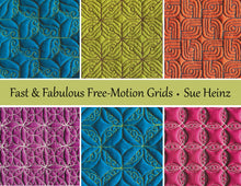 Load image into Gallery viewer, Fast &amp; Fabulous Free-Motions Grids by Sue Heinz
